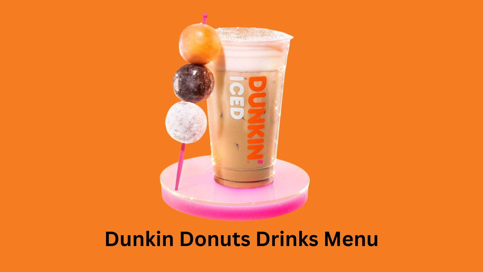 Dukin Donuts Drinks Menu