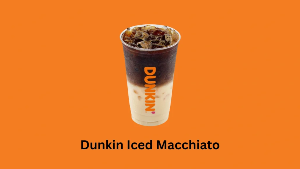 Dunkin Iced Macchiato
